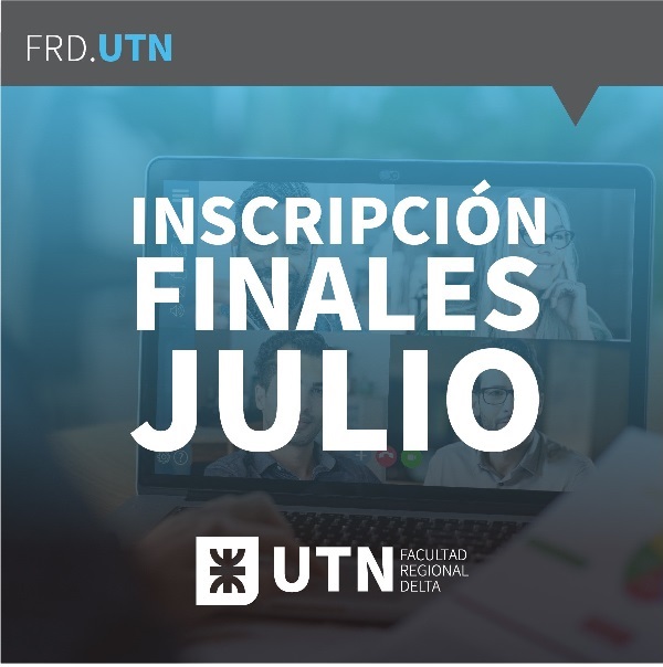 Inscripciones finales Julio UTN FRD