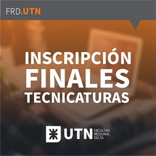 Inscripciones finales tecnicaturas julio